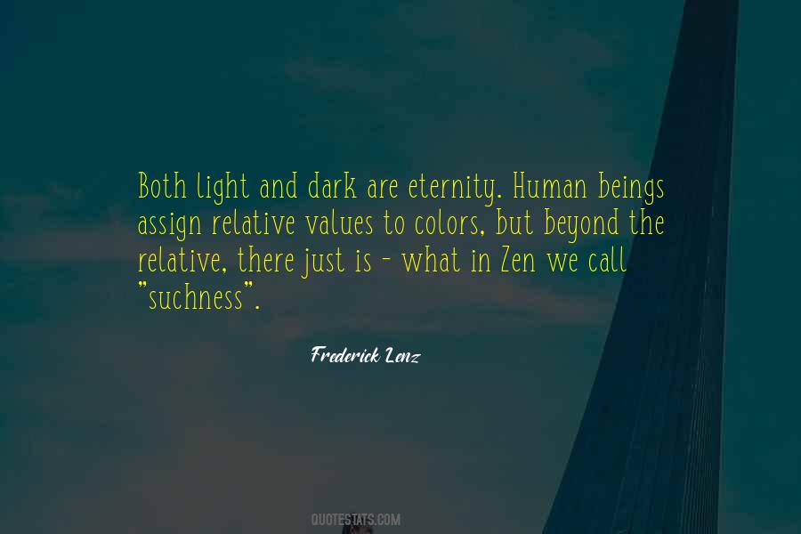 Beyond The Light Quotes #1386275