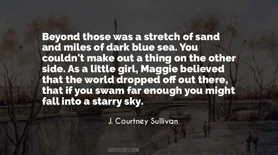 Beyond The Sky Quotes #168212