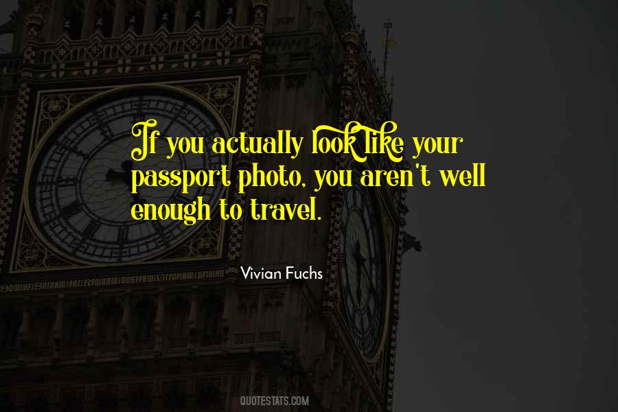 Travel Passport Quotes #1750894