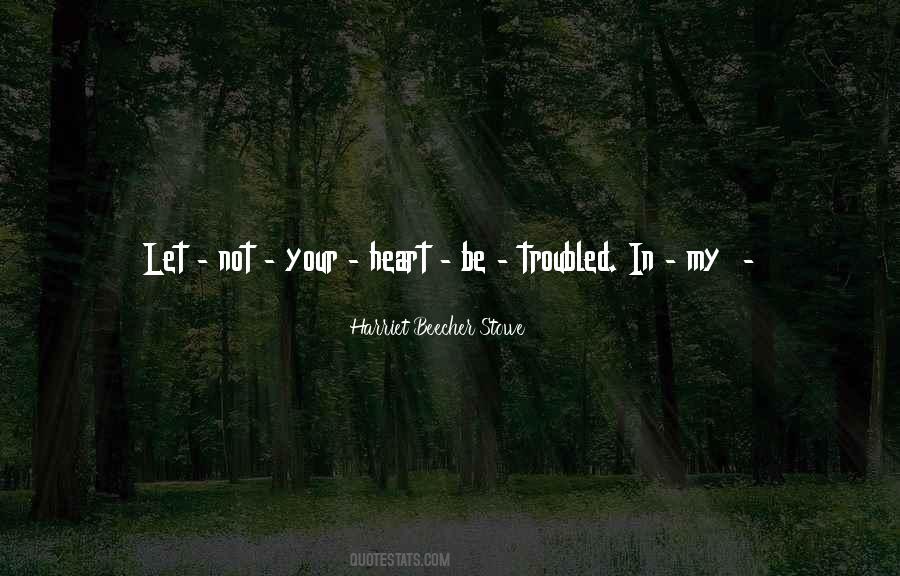 Place In Heart Quotes #172902