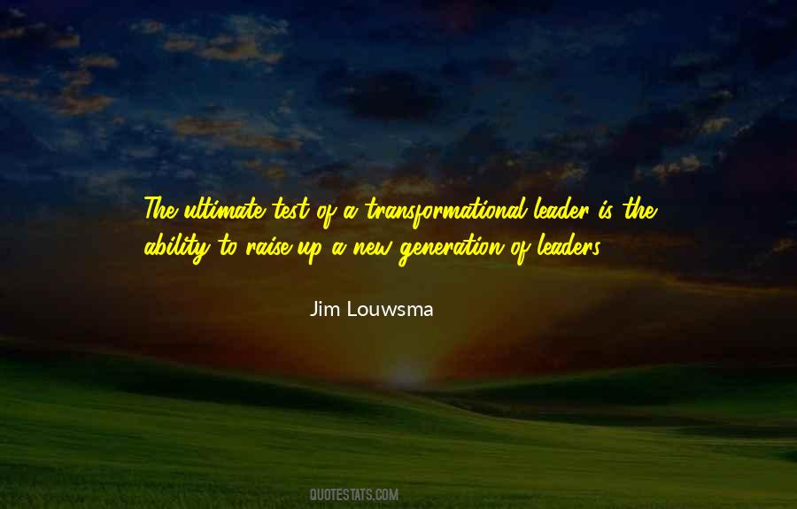 Transformational Leaders Quotes #452709
