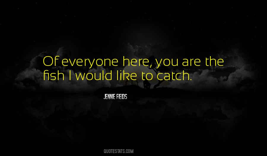 Here You Quotes #1038794