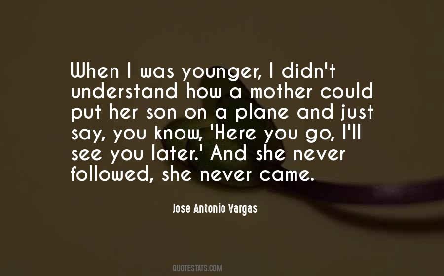 Here You Quotes #1414527