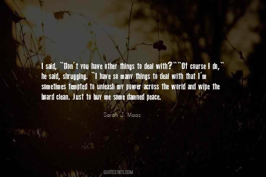 Quotes About Maas #82202