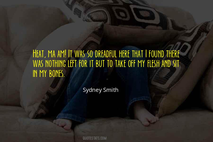 Quotes About The Summer Heat #883856