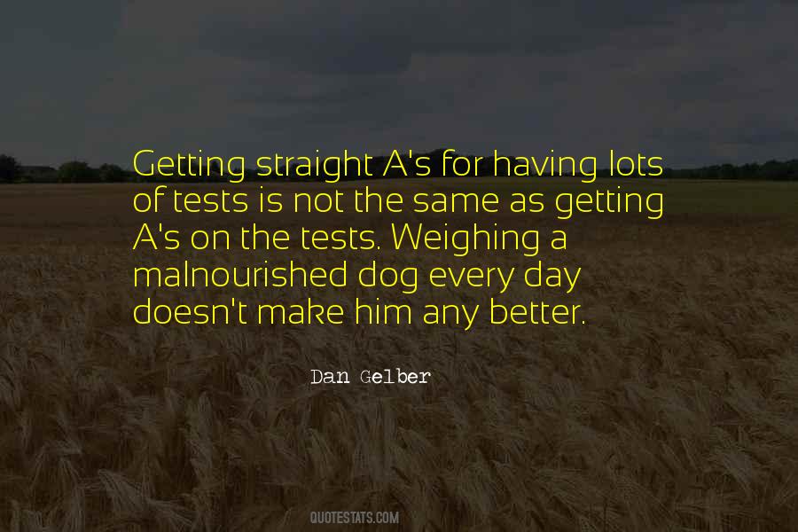 Getting Better Each Day Quotes #1504452