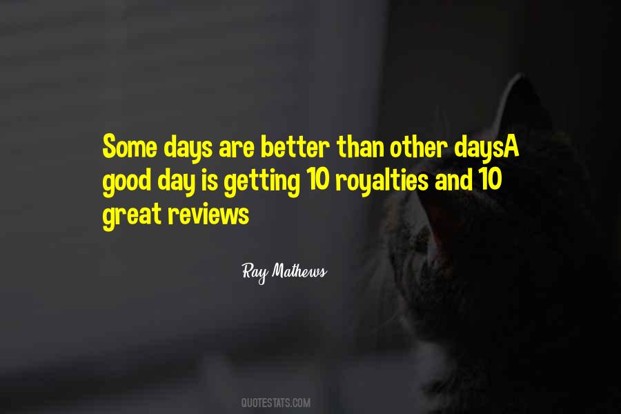 Getting Better Each Day Quotes #714192