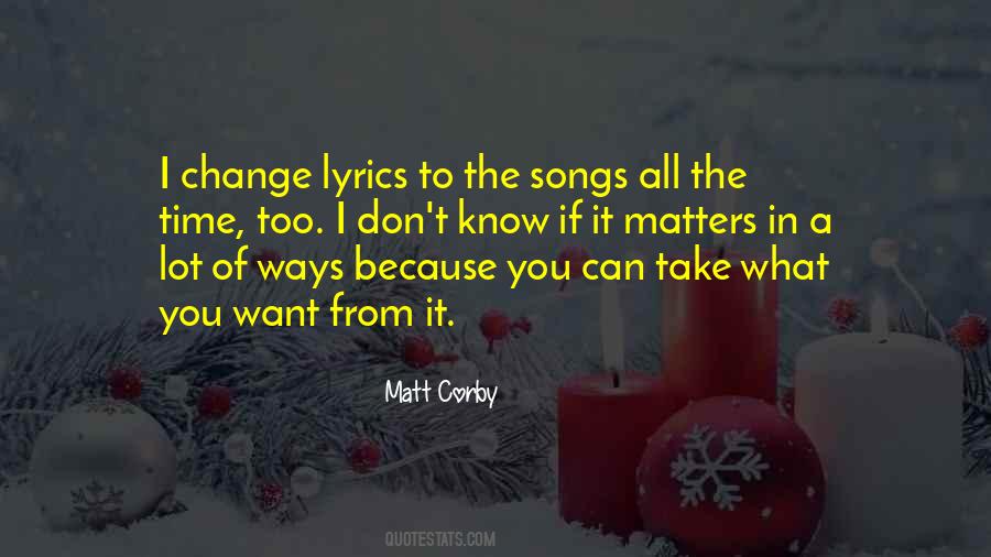 Quotes About Lyrics In A Song #1012623