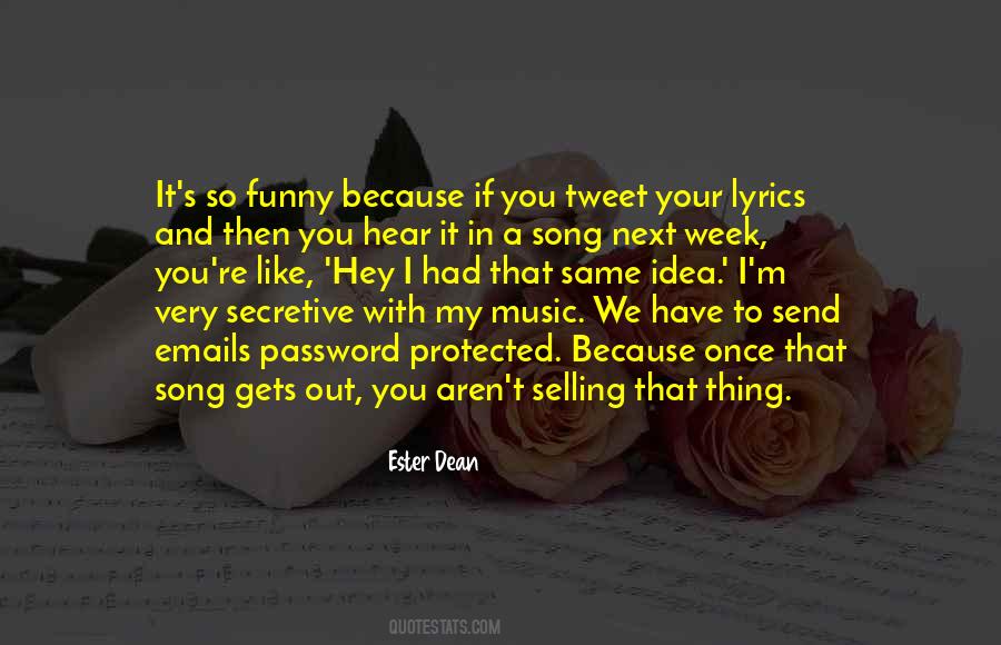 Quotes About Lyrics In A Song #978685