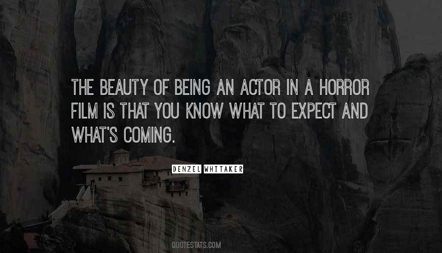 Know What To Expect Quotes #626978