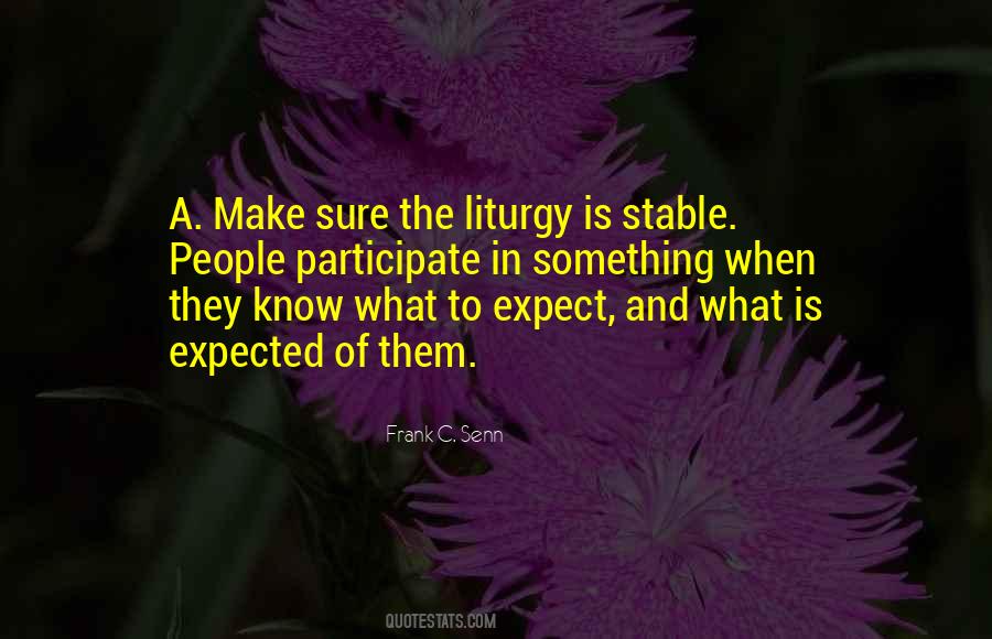 Know What To Expect Quotes #635637