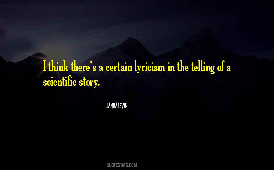 Quotes About Lyricism #573561