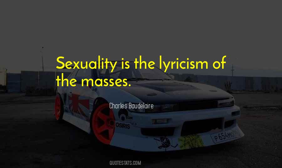 Quotes About Lyricism #812429