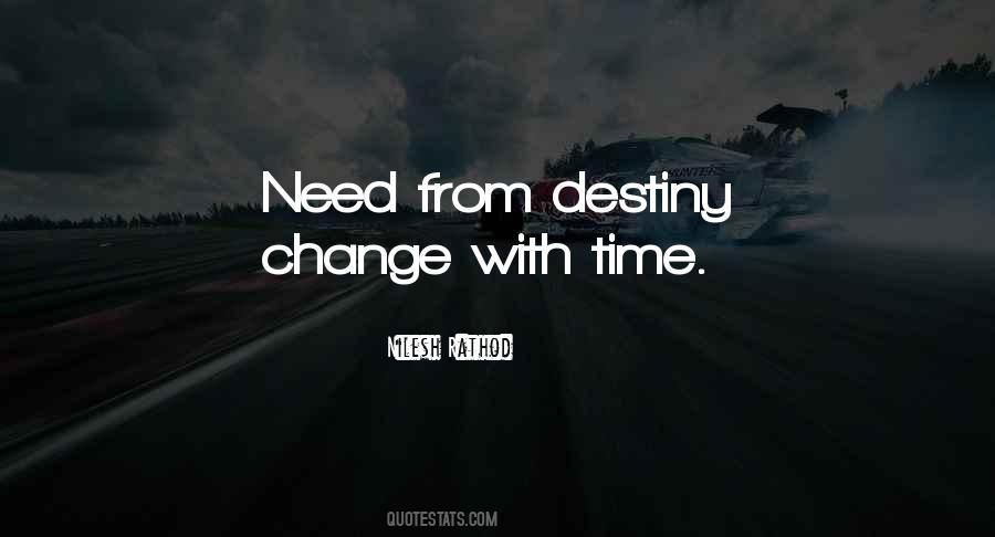 Change Destiny Quotes #232859