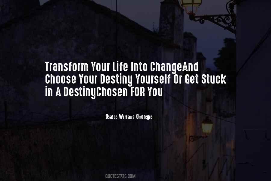 Change Destiny Quotes #240355