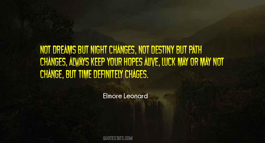 Change Destiny Quotes #593138