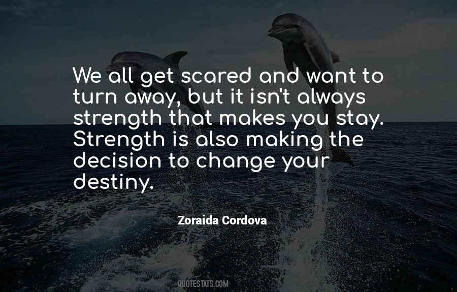 Change Destiny Quotes #714195