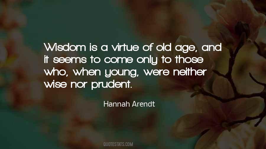 Wise Age Quotes #1290437