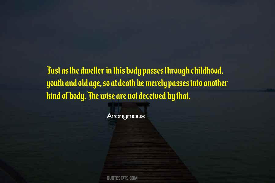Wise Age Quotes #1685734