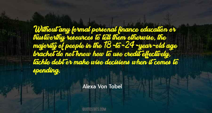 Wise Age Quotes #1724000