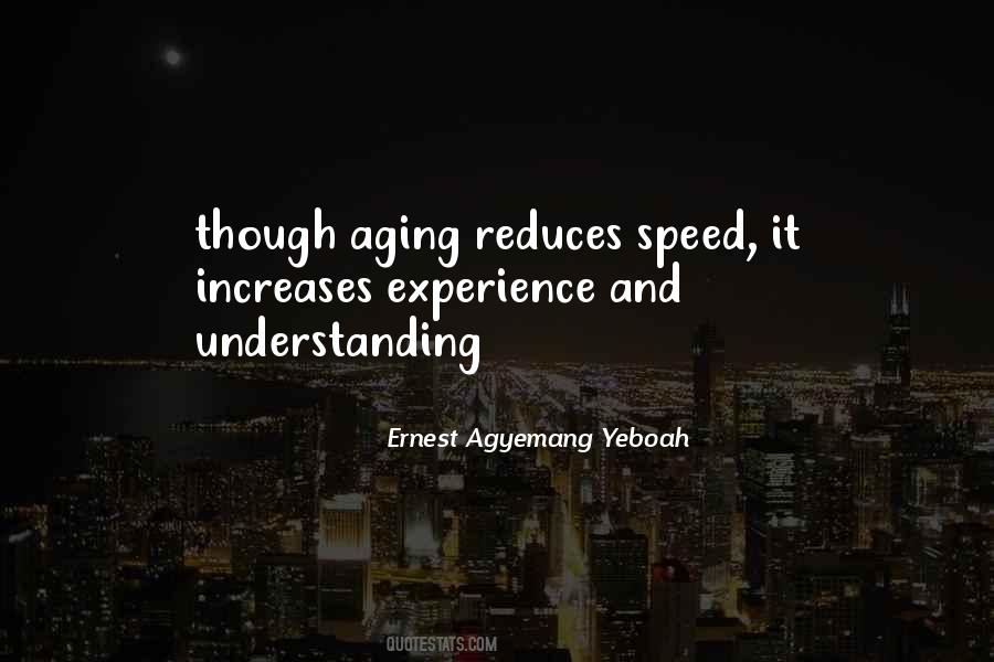 Wise Age Quotes #1873563