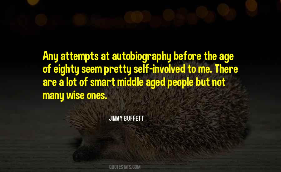Wise Age Quotes #602674