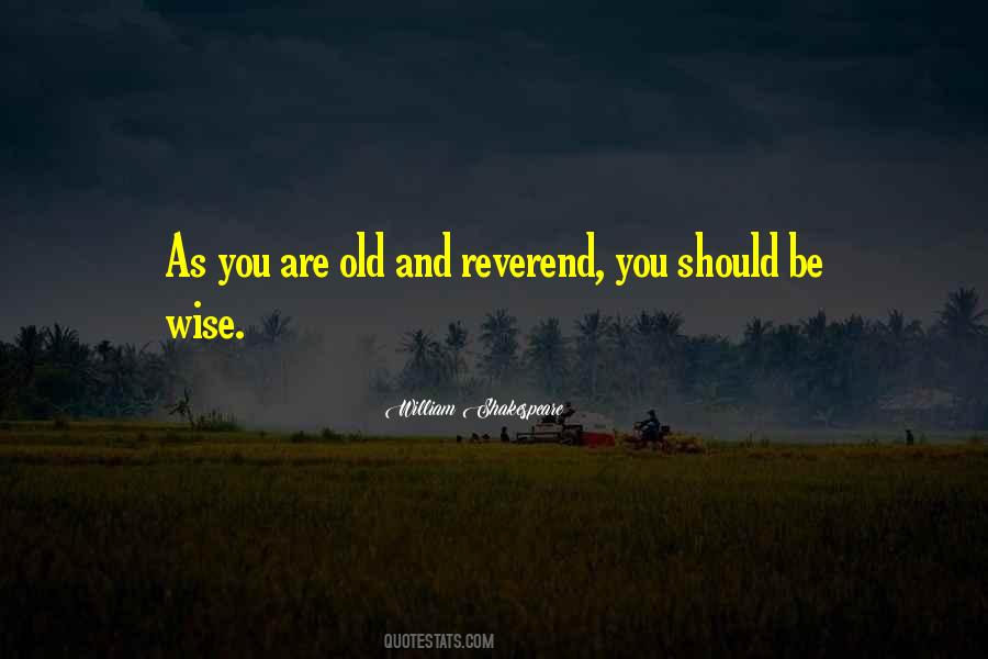 Wise Age Quotes #689430