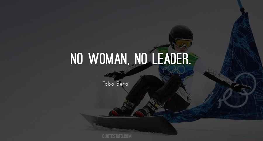 Woman Leader Quotes #1533999