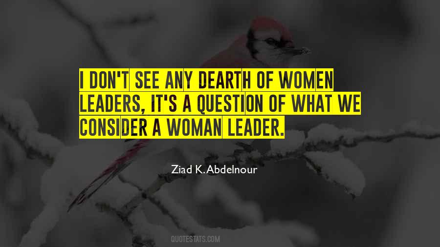 Woman Leader Quotes #350854