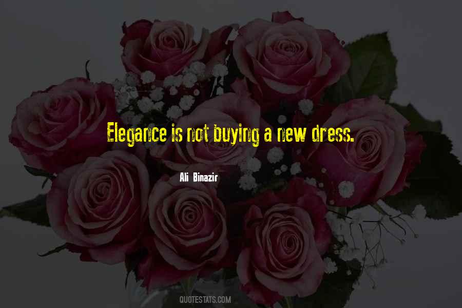 Dress Elegance Quotes #325153