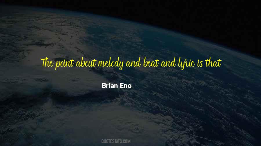 Quotes About Lyric #433496 Quotes About Lyric #433496