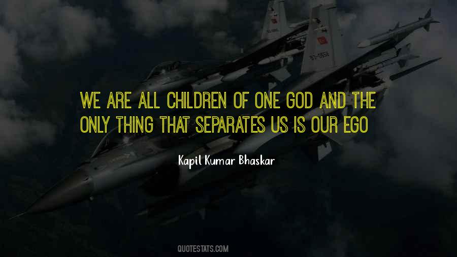 Bhaskar Quotes #492532