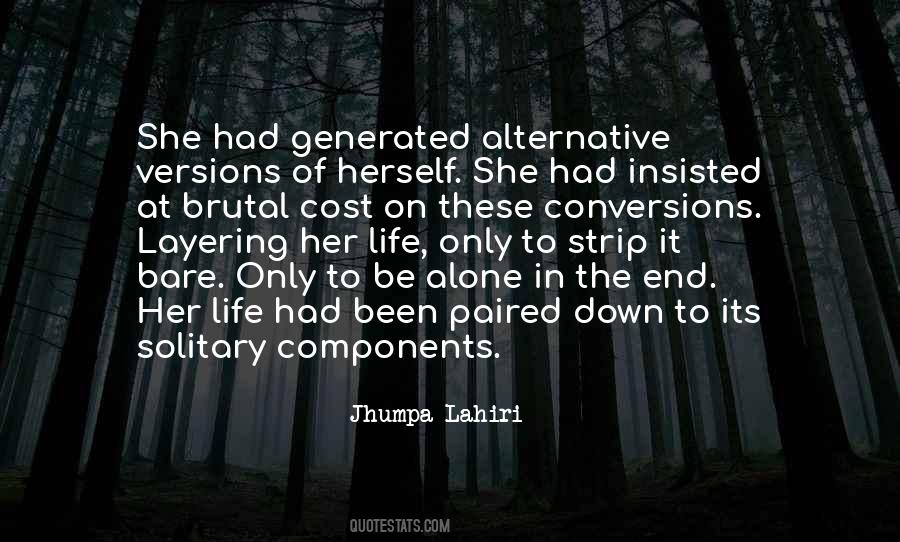 The Solitary Life Quotes #1708299