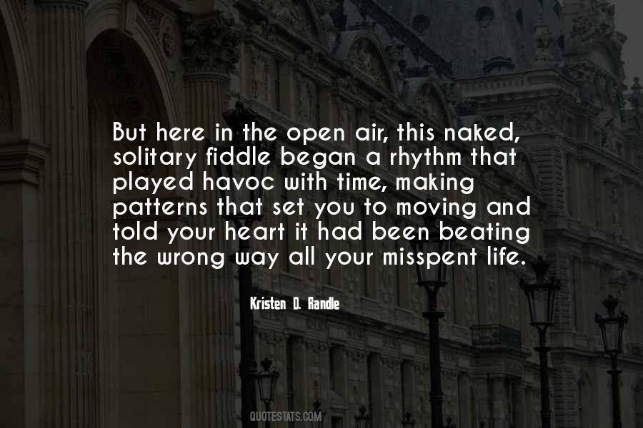 The Solitary Life Quotes #395967