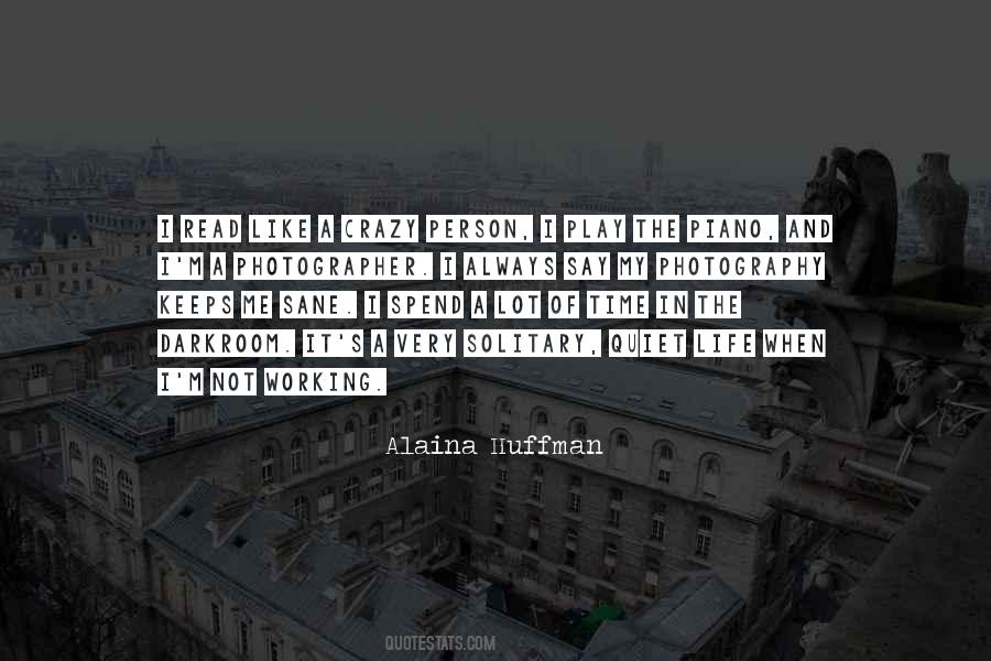The Solitary Life Quotes #40223