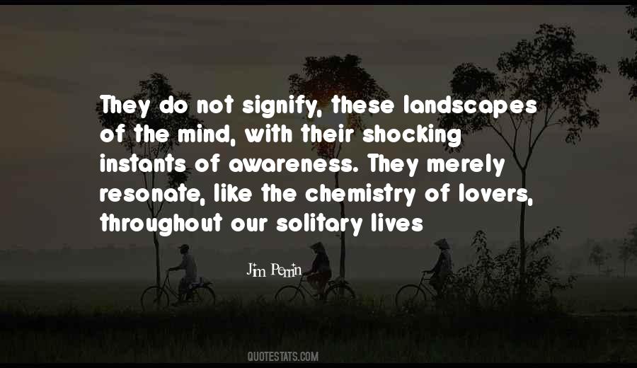 The Solitary Life Quotes #890557