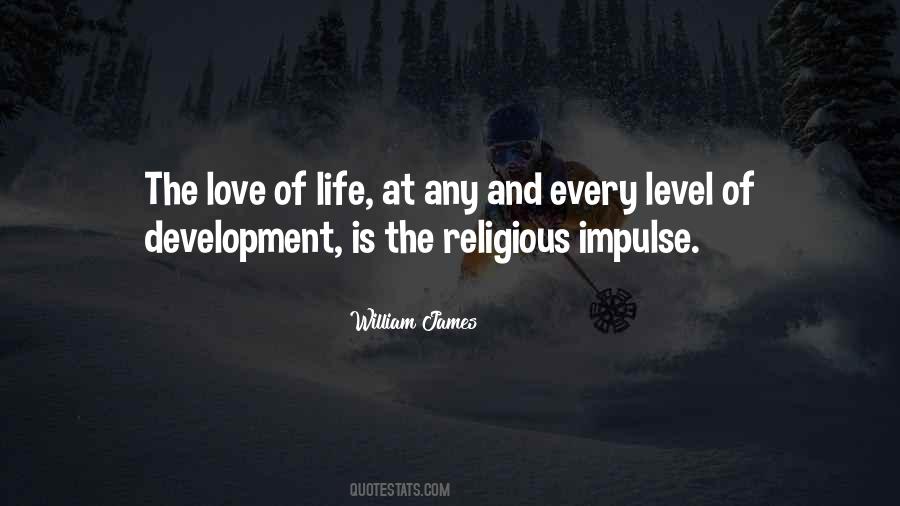 The Love Of Life Quotes #1139015