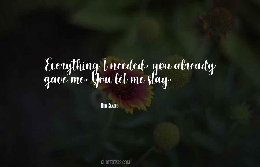 I Needed You Quotes #139733