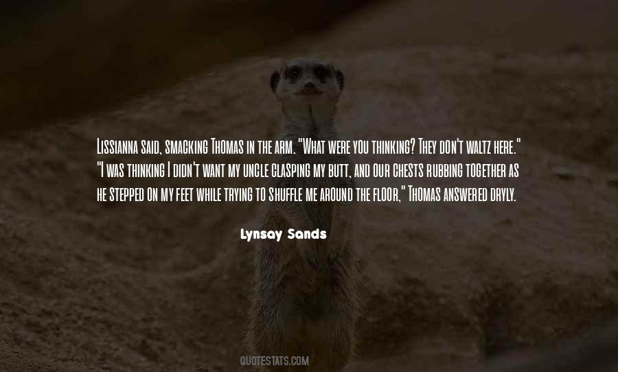 Quotes About Lynsay #1080854