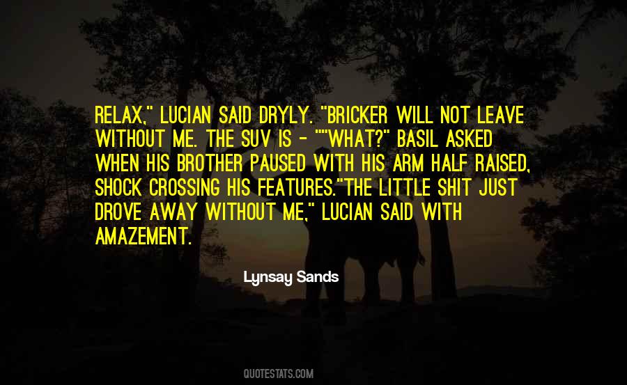 Quotes About Lynsay #690037