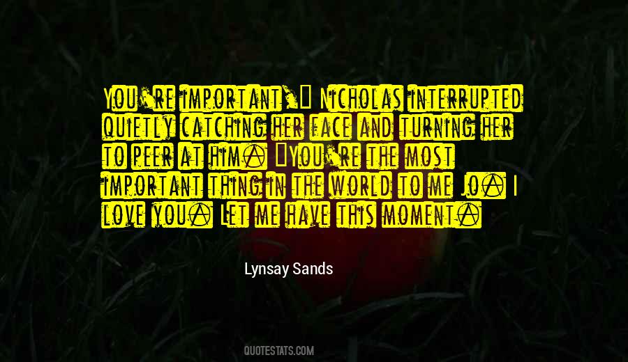 Quotes About Lynsay #92847