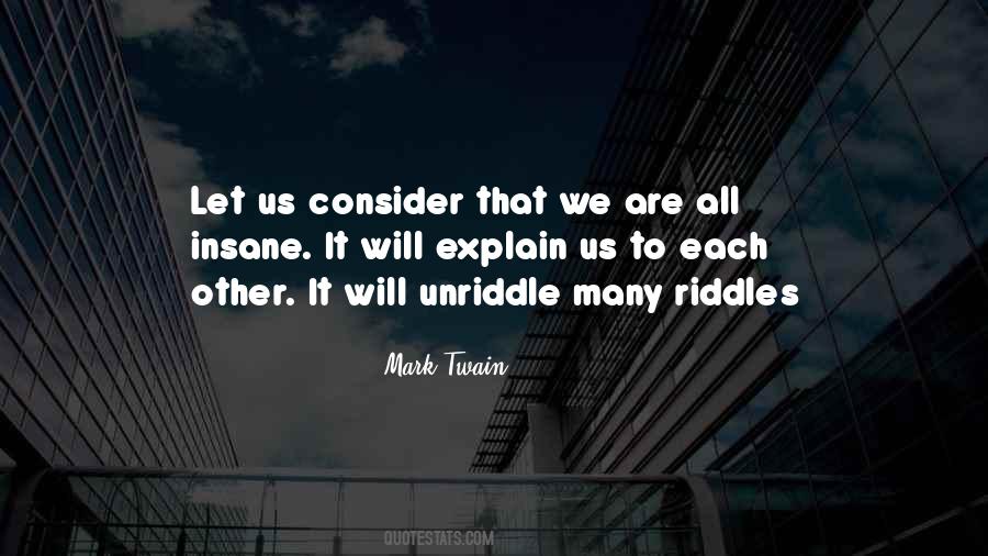 Unriddle 2 Quotes #840820