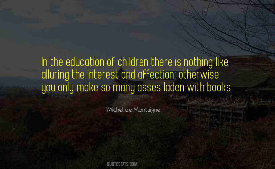 Education Of Children Quotes #1231188
