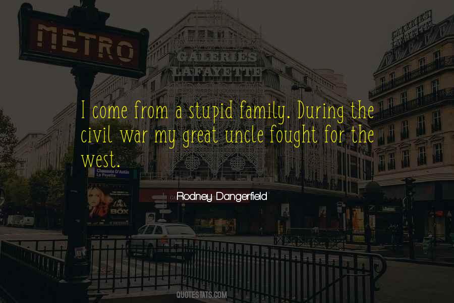 During The Civil War Quotes #1062666