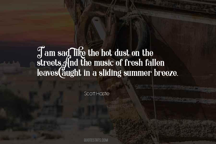 Quotes About The Summer Breeze #1463918