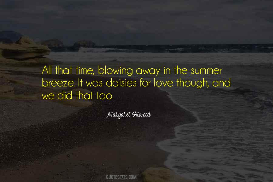 Quotes About The Summer Breeze #949805