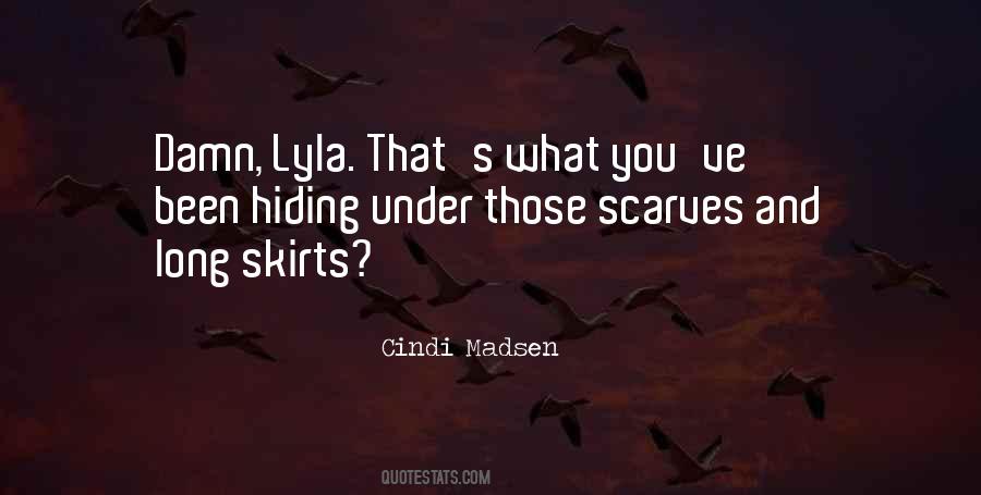 Quotes About Lyla #77804