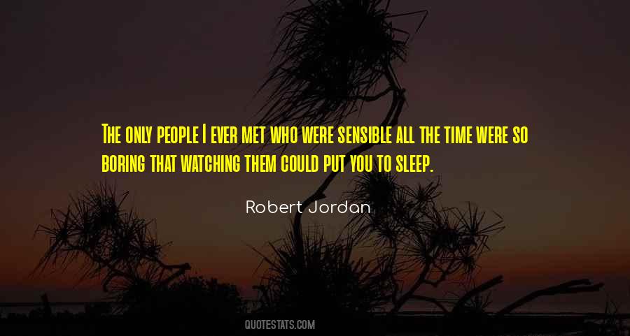Sleep All The Time Quotes #1385682