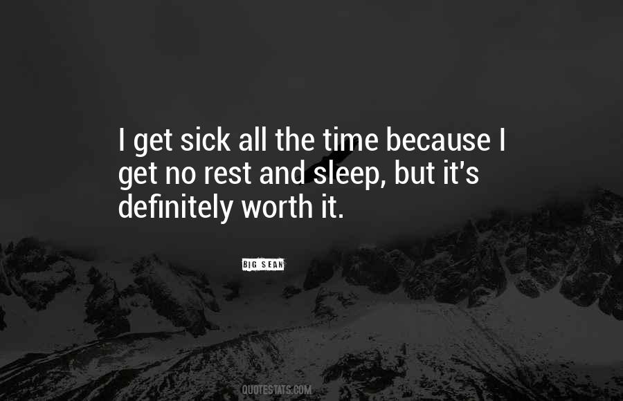 Sleep All The Time Quotes #1534157