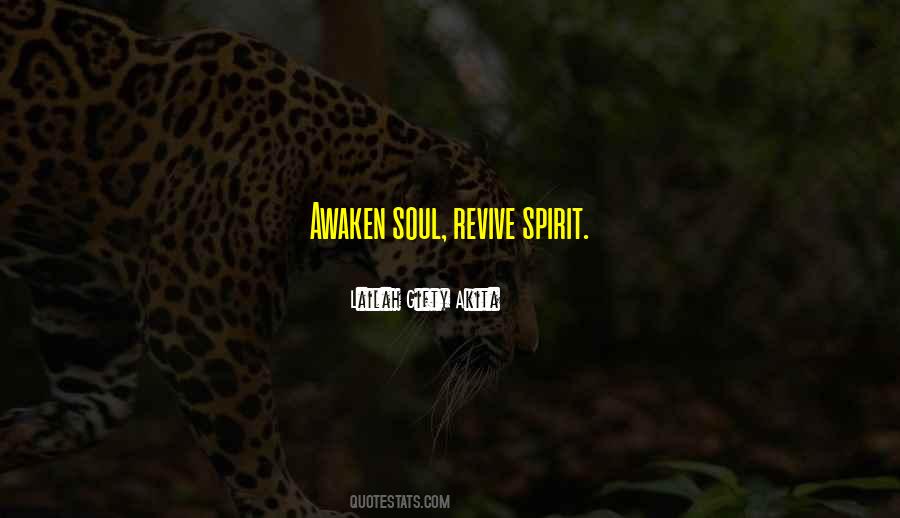 Awaken Spirit Quotes #660780